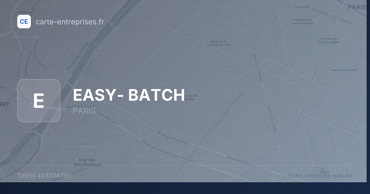 EASY- BATCH — 484024799 — fiche entreprise