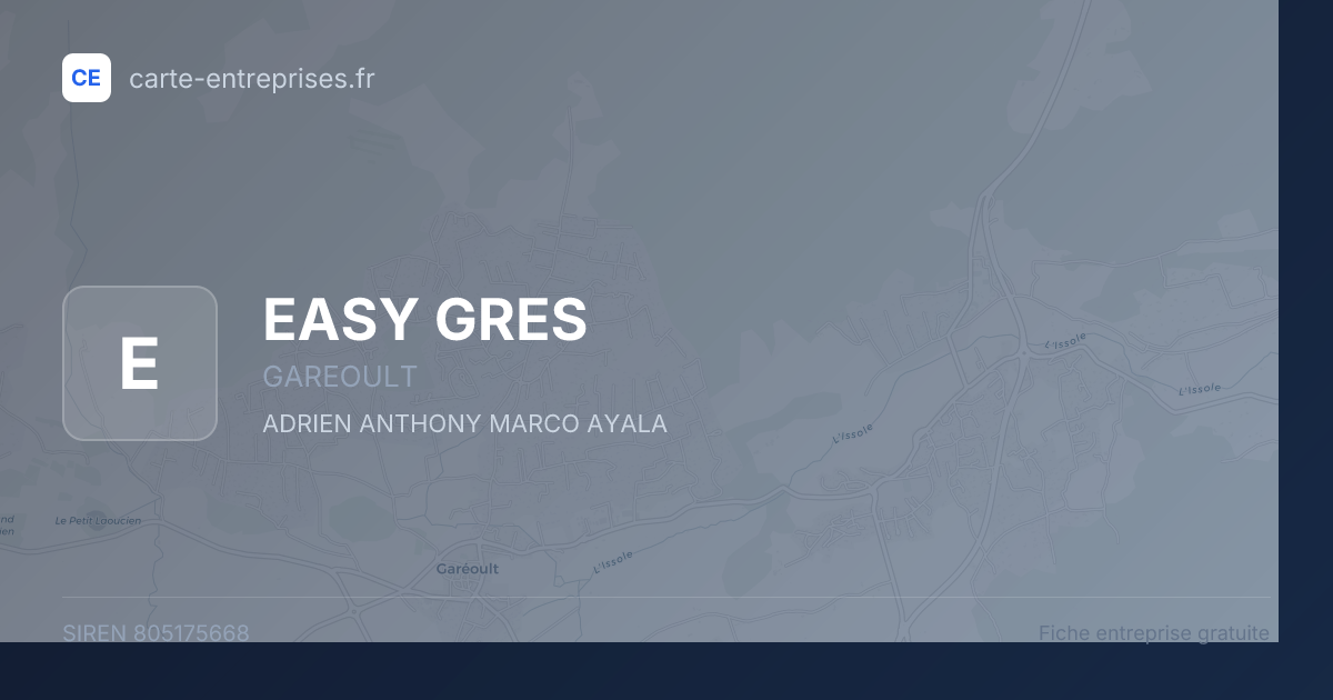 EASY GRES — 805175668 — fiche entreprise