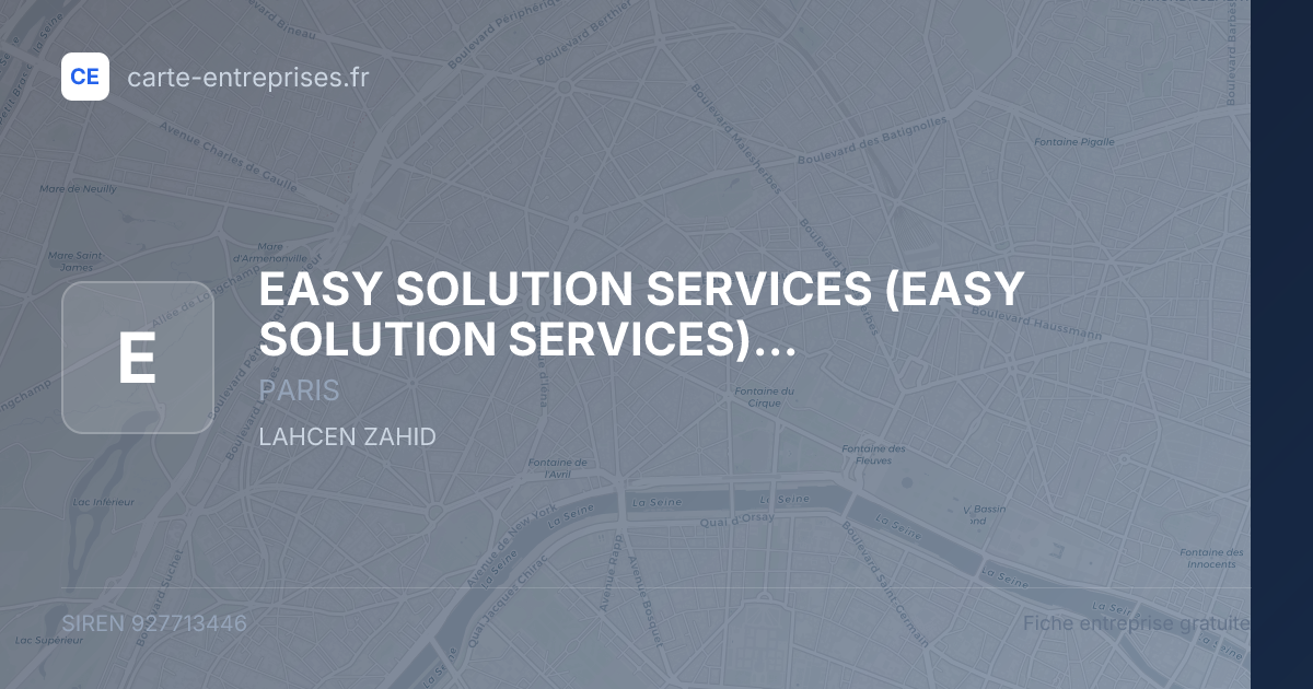 EASY SOLUTION SERVICES (EASY SOLUTION SERVICES) (E.S.S) — 927713446 — fiche entreprise