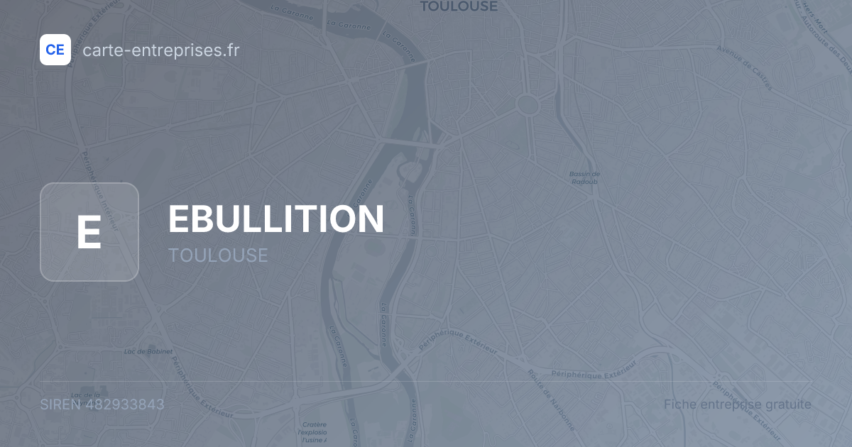 EBULLITION — 482933843 — fiche entreprise