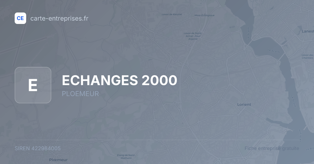 ECHANGES 2000 — 422984005 — fiche entreprise