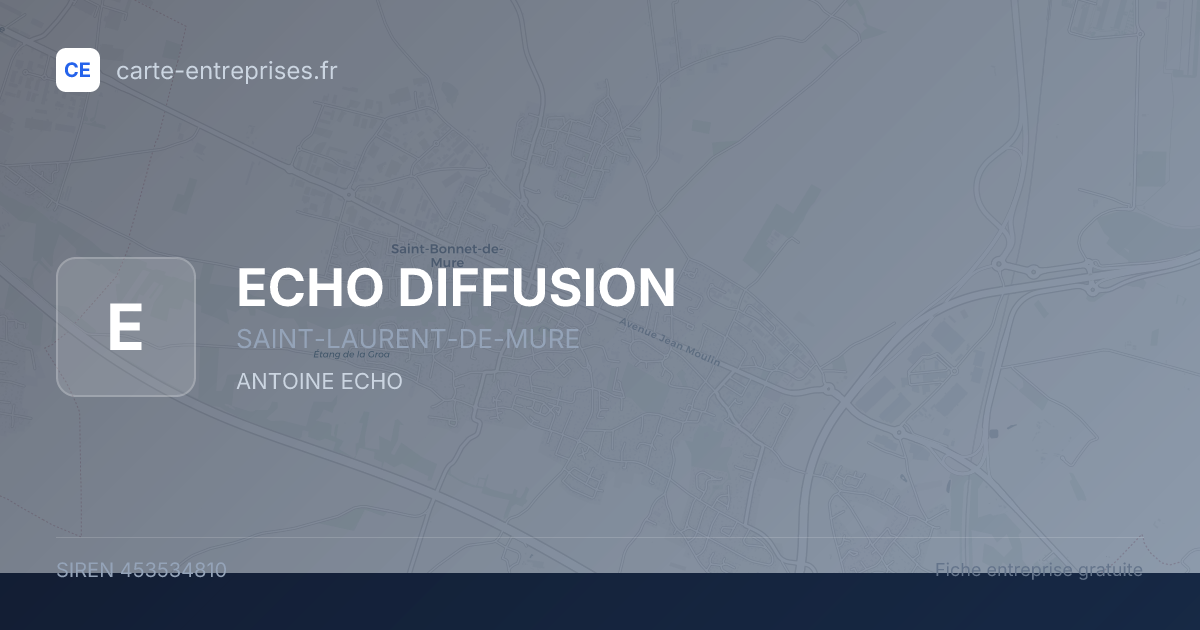 ECHO DIFFUSION — 453534810 — fiche entreprise