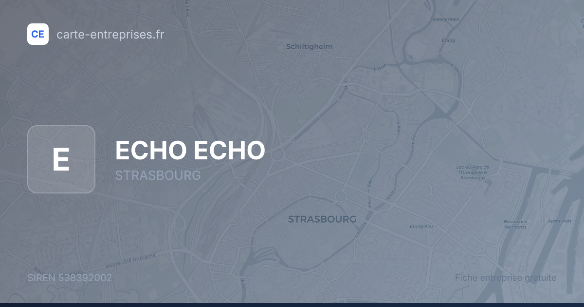 ECHO ECHO — 538392002 — fiche entreprise