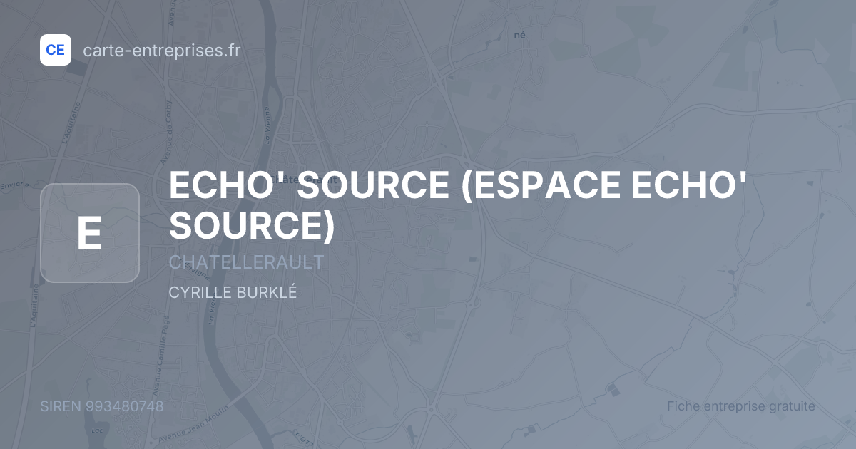 ECHO' SOURCE (ESPACE ECHO' SOURCE) — 993480748 — fiche entreprise