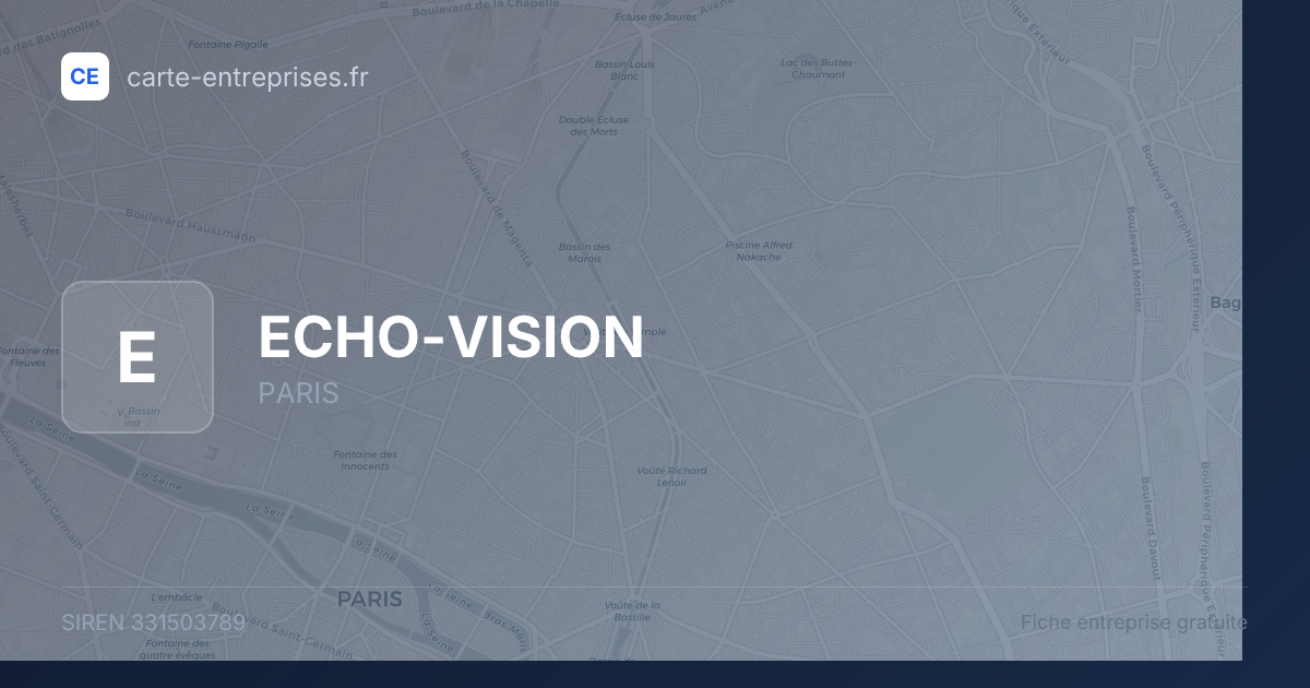ECHO-VISION — 331503789 — fiche entreprise