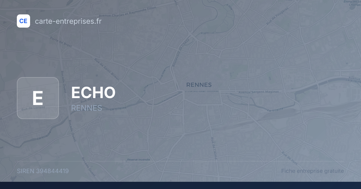 ECHO — 394844419 — fiche entreprise
