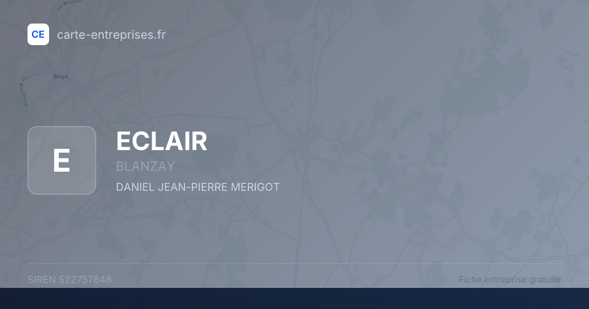 ECLAIR — 522757848 — fiche entreprise