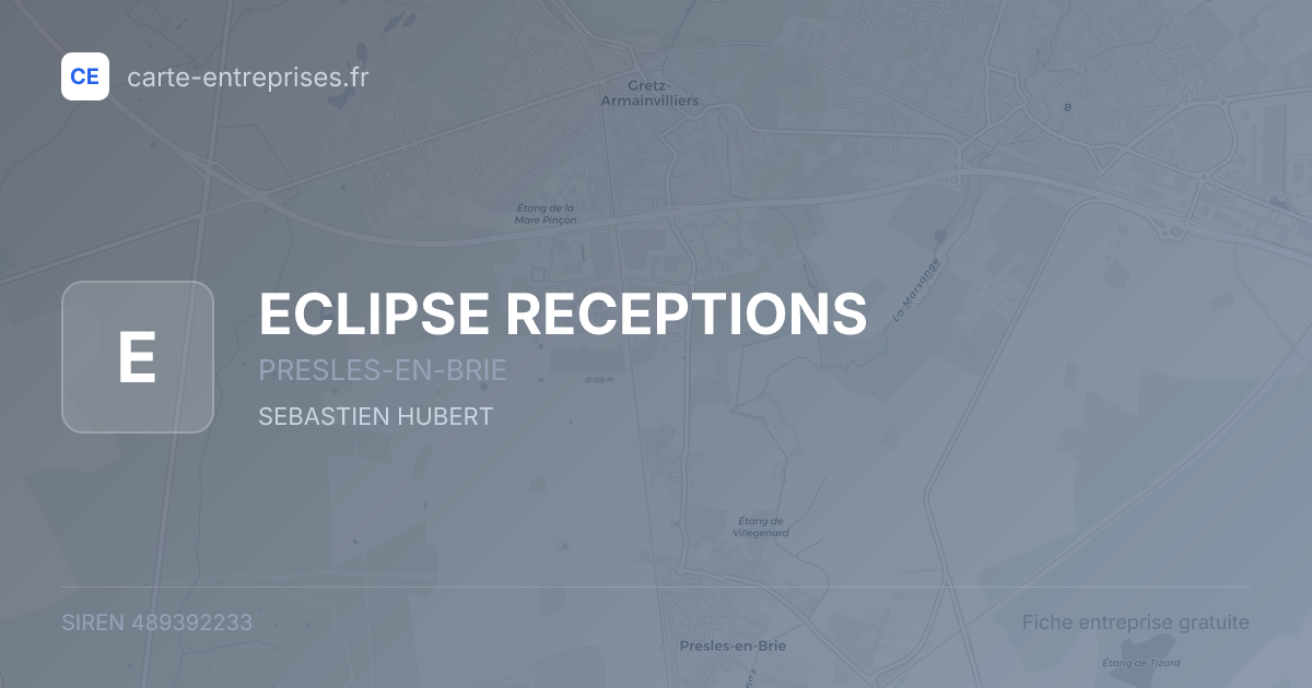 ECLIPSE RECEPTIONS — 489392233 — fiche entreprise