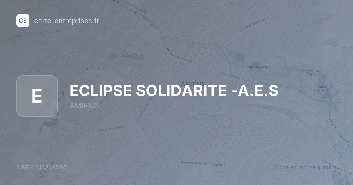 ECLIPSE SOLIDARITE -A.E.S — 813368586 — fiche entreprise