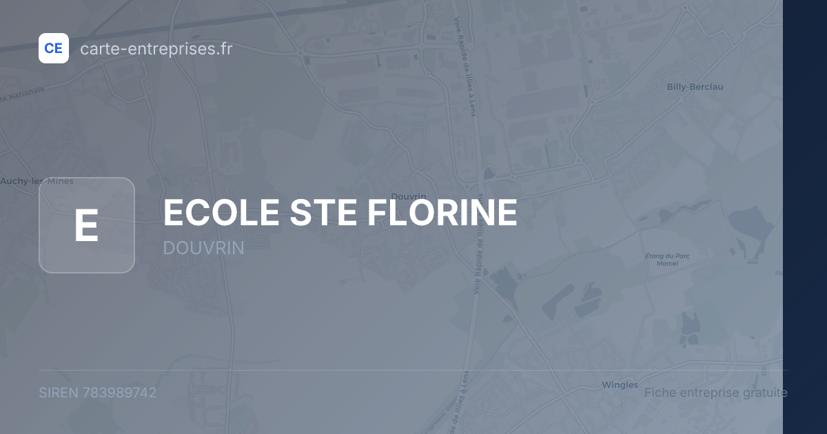 ECOLE STE FLORINE — 783989742 — fiche entreprise