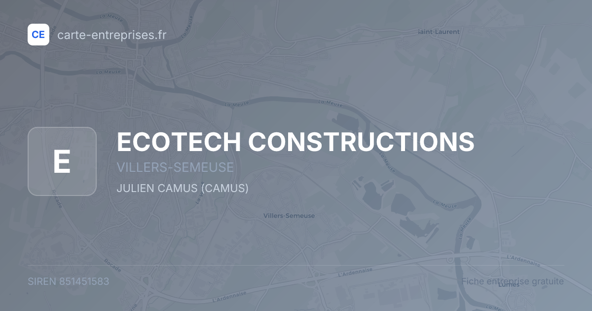 ECOTECH CONSTRUCTIONS — 851451583 — fiche entreprise