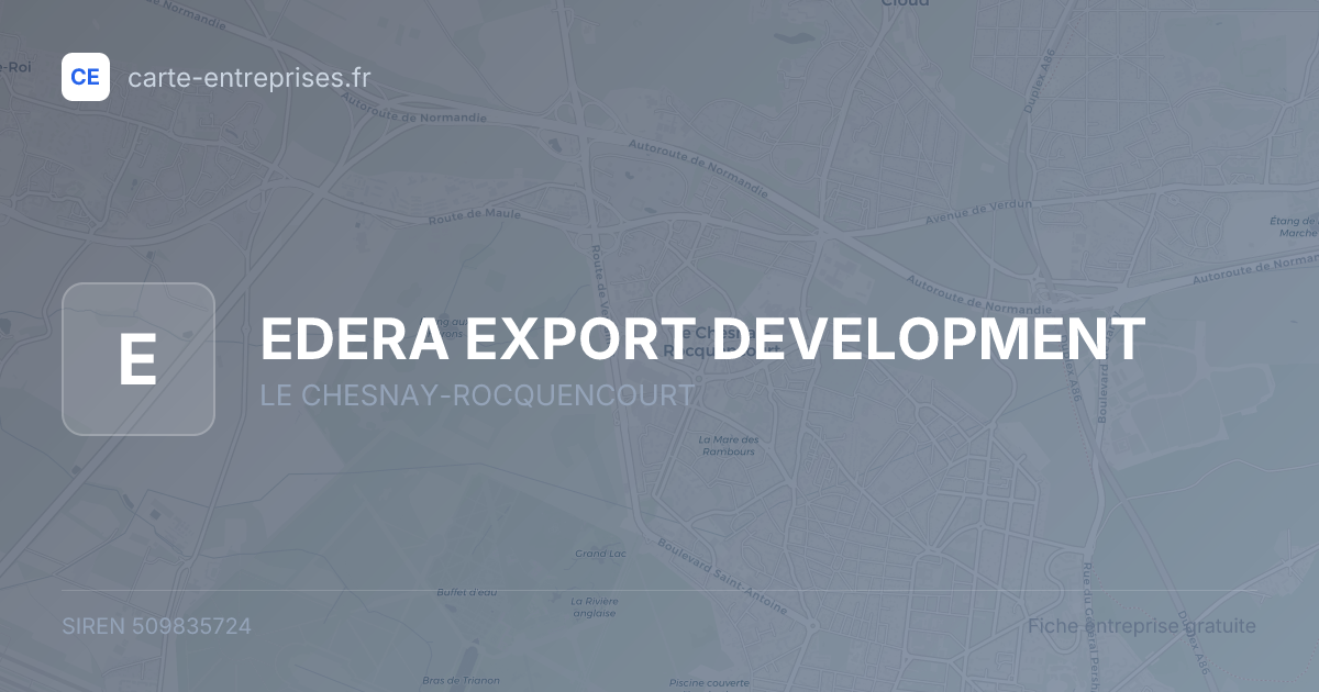 EDERA EXPORT DEVELOPMENT — 509835724 — fiche entreprise