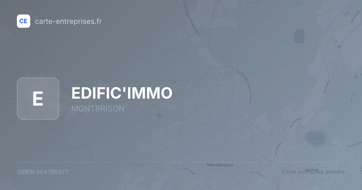 EDIFIC'IMMO — 504785577 — fiche entreprise