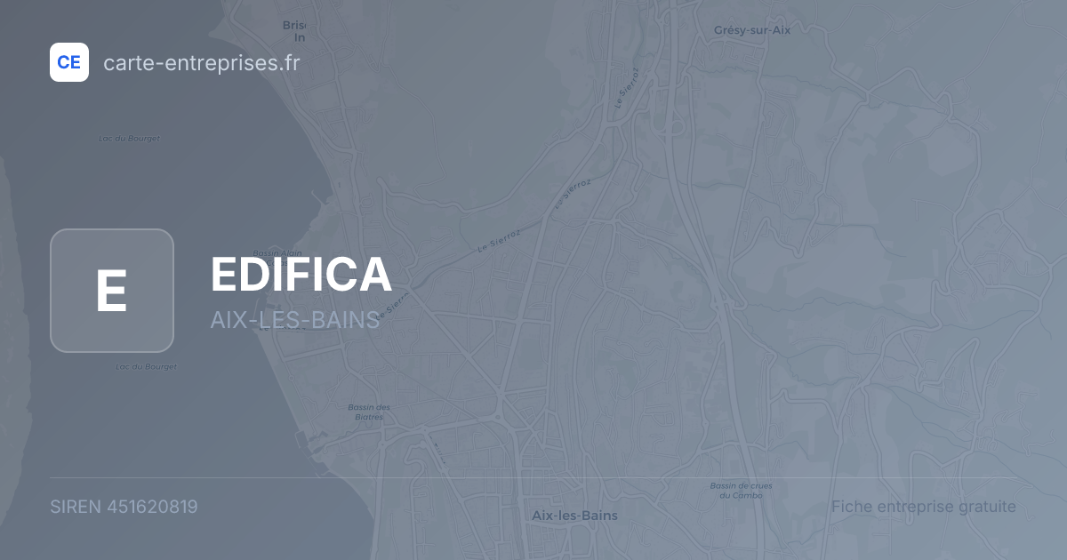 EDIFICA — 451620819 — fiche entreprise