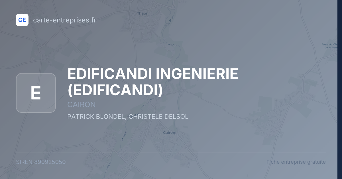 EDIFICANDI INGENIERIE (EDIFICANDI) — 890925050 — fiche entreprise