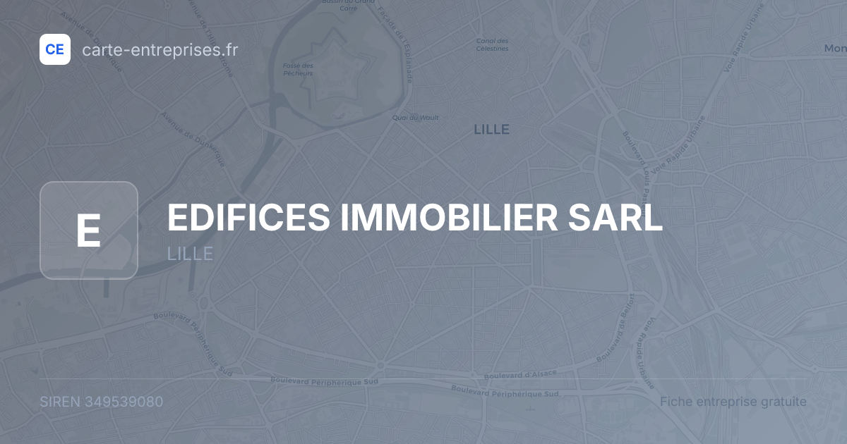 EDIFICES IMMOBILIER SARL — 349539080 — fiche entreprise