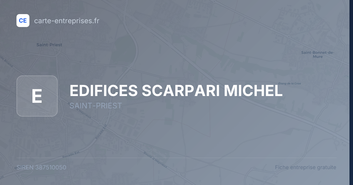 EDIFICES SCARPARI MICHEL — 387510050 — fiche entreprise