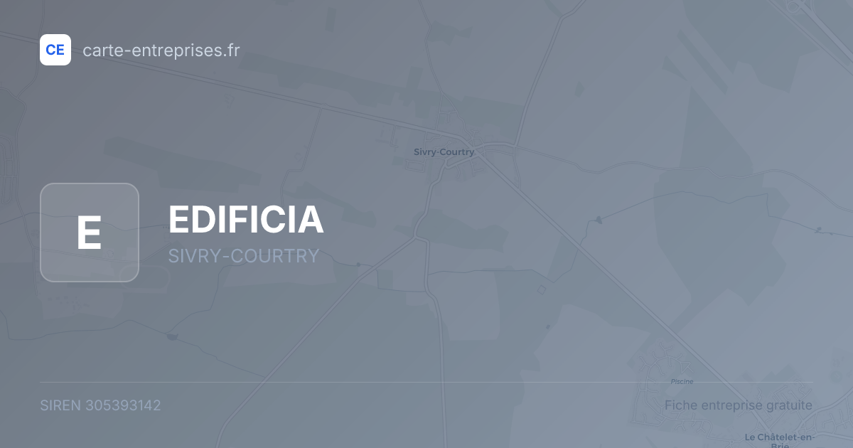 EDIFICIA — 305393142 — fiche entreprise