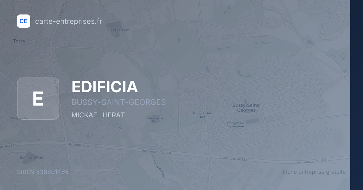 EDIFICIA — 538801465 — fiche entreprise