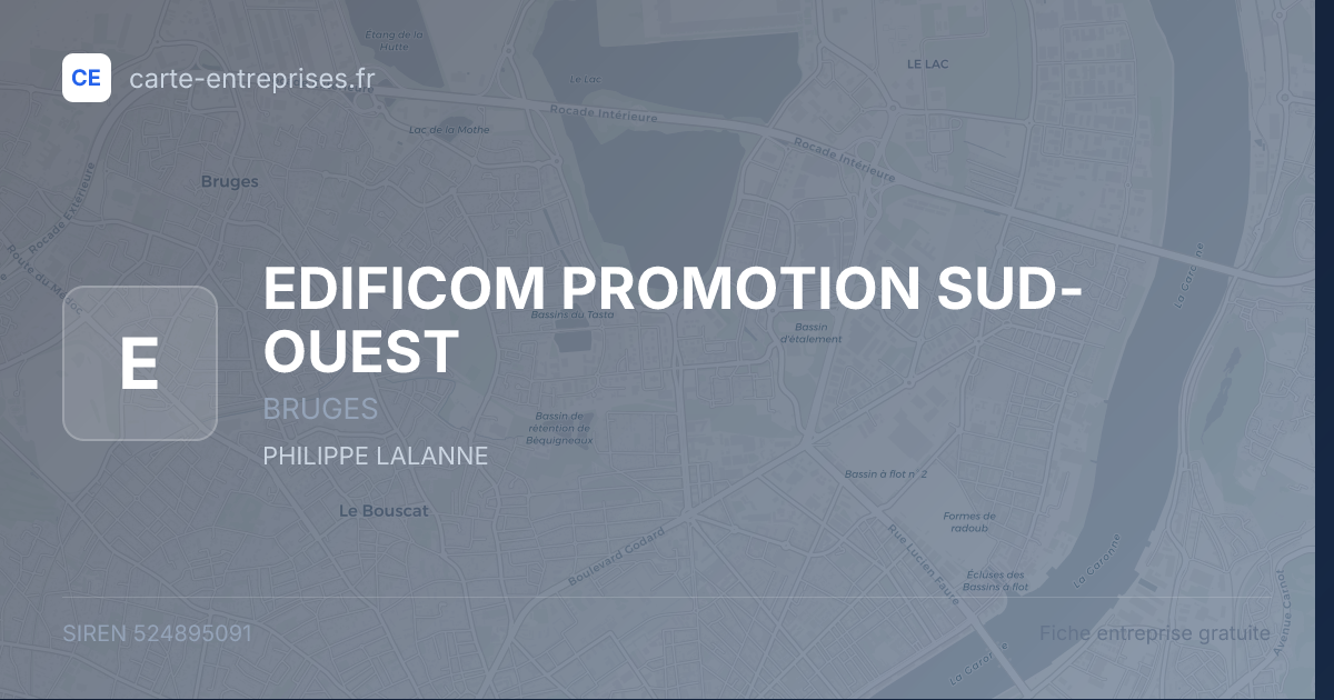 EDIFICOM PROMOTION SUD-OUEST — 524895091 — fiche entreprise