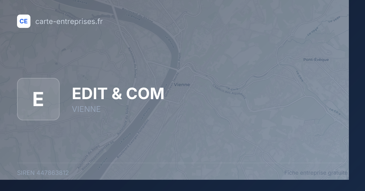 EDIT & COM — 447863812 — fiche entreprise