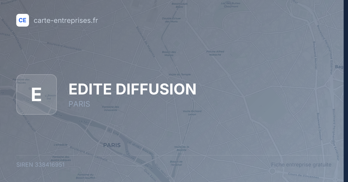 EDITE DIFFUSION — 338416951 — fiche entreprise