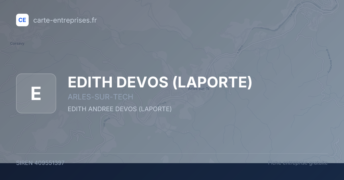 EDITH DEVOS (LAPORTE) — 409551397 — fiche entreprise