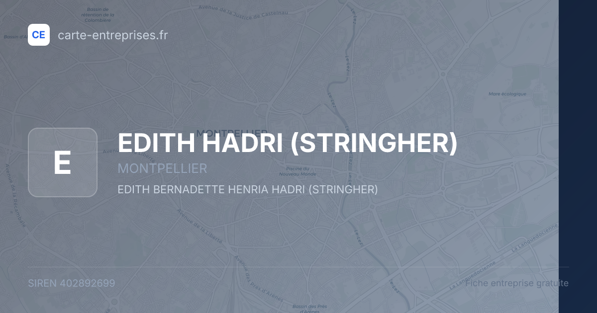 EDITH HADRI (STRINGHER) — 402892699 — fiche entreprise
