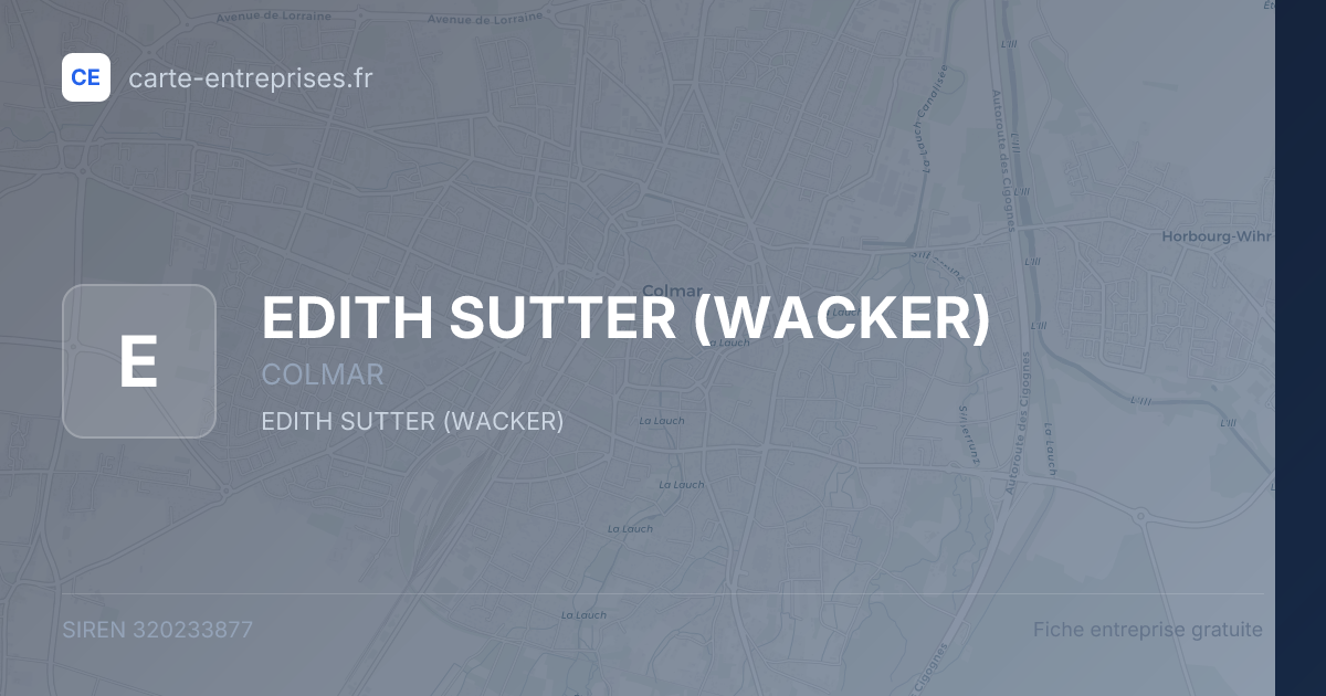 EDITH SUTTER (WACKER) — 320233877 — fiche entreprise