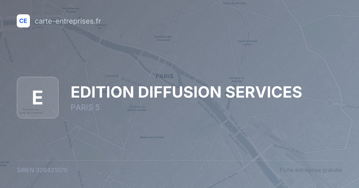 EDITION DIFFUSION SERVICES — 326421070 — fiche entreprise