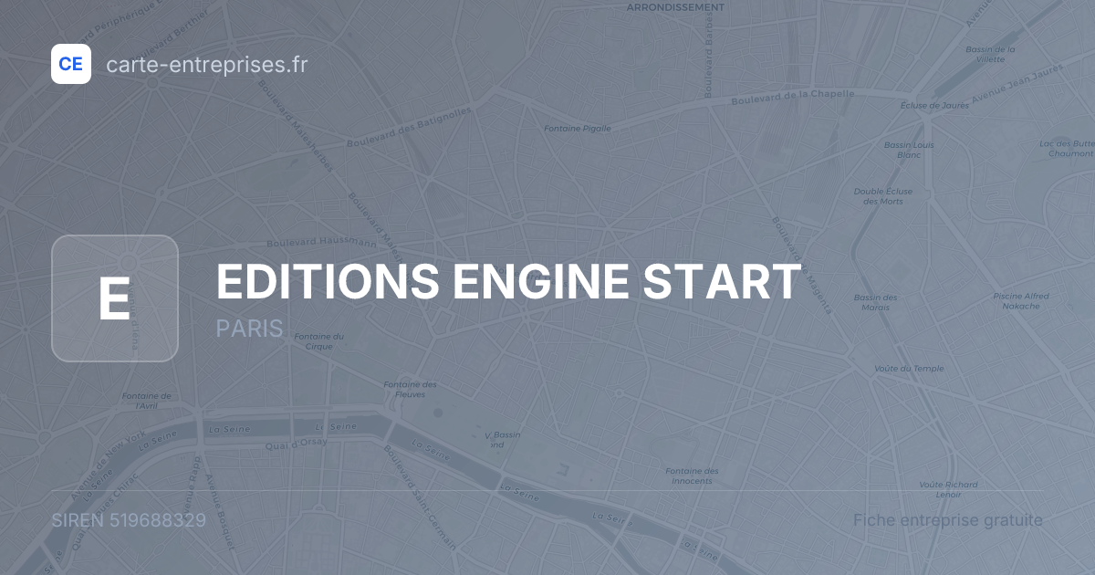 EDITIONS ENGINE START — 519688329 — fiche entreprise
