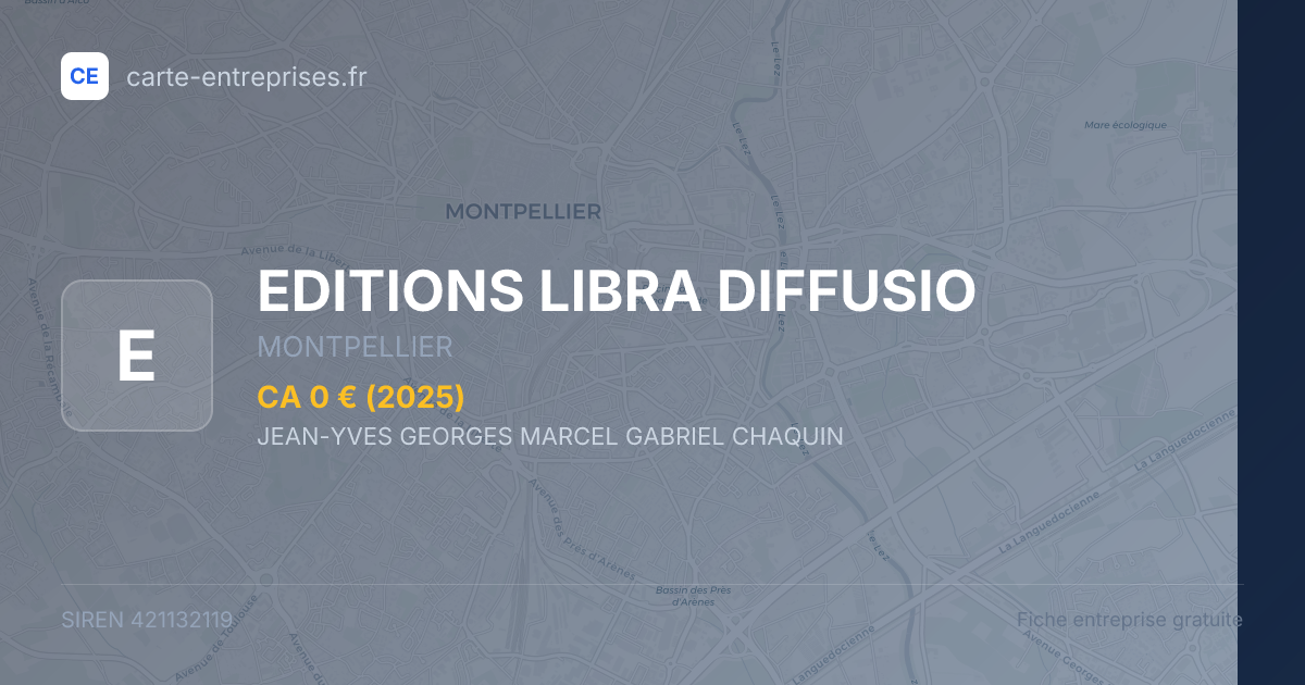 EDITIONS LIBRA DIFFUSIO — 421132119 — fiche entreprise