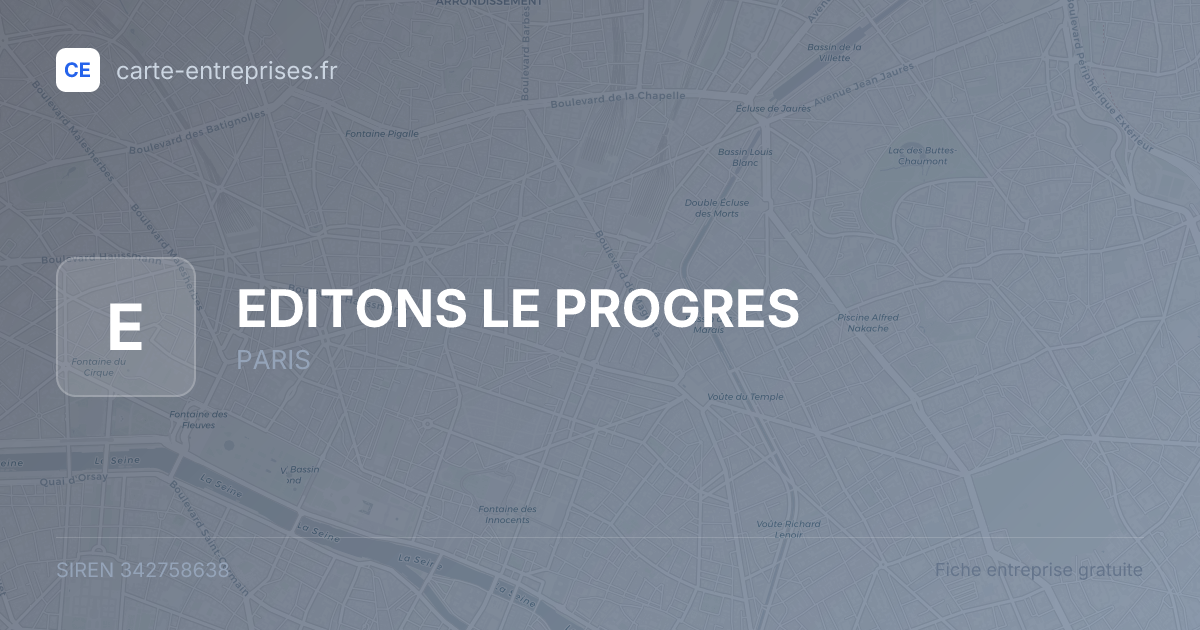 EDITONS LE PROGRES — 342758638 — fiche entreprise