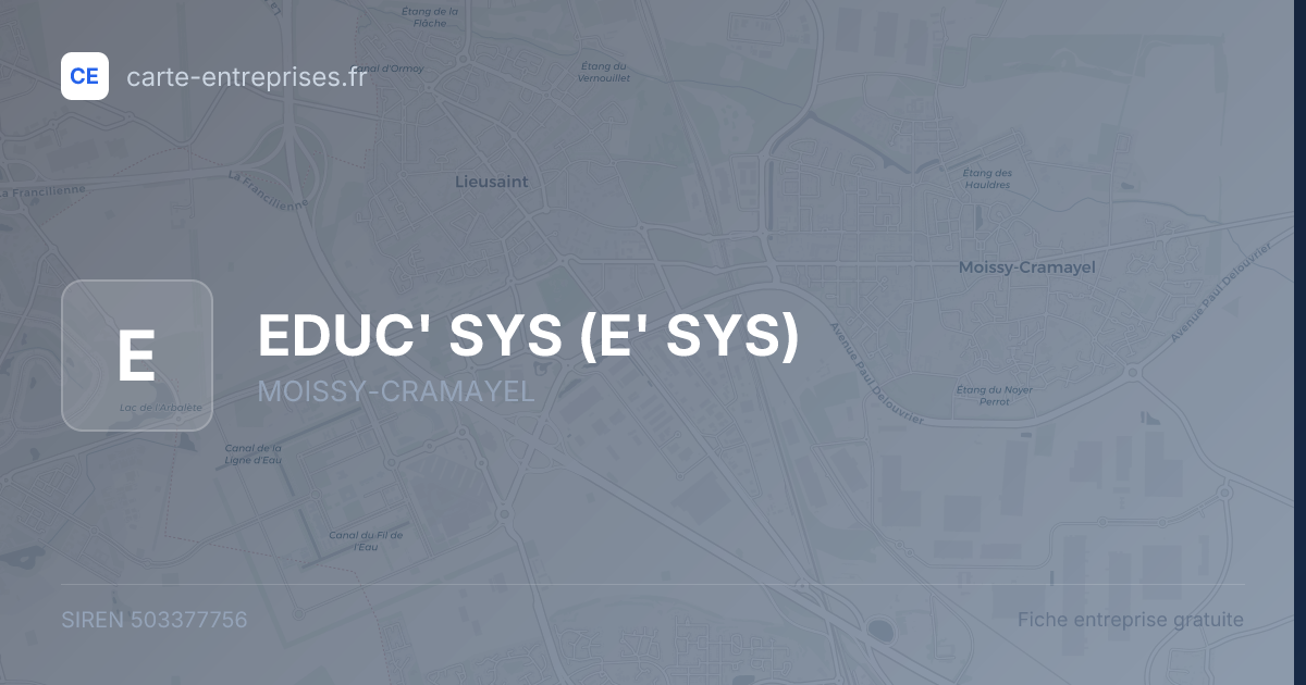 EDUC' SYS (E' SYS) — 503377756 — fiche entreprise