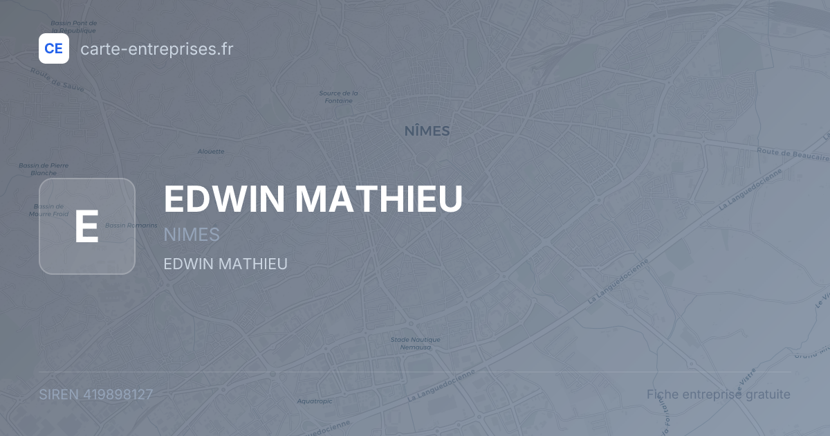 EDWIN MATHIEU — 419898127 — fiche entreprise