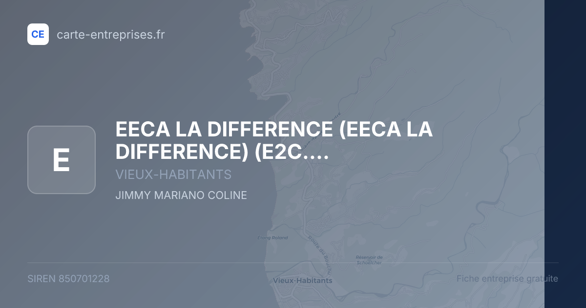 EECA LA DIFFERENCE (EECA   LA DIFFERENCE) (E2C.A.D.) — 850701228 — fiche entreprise