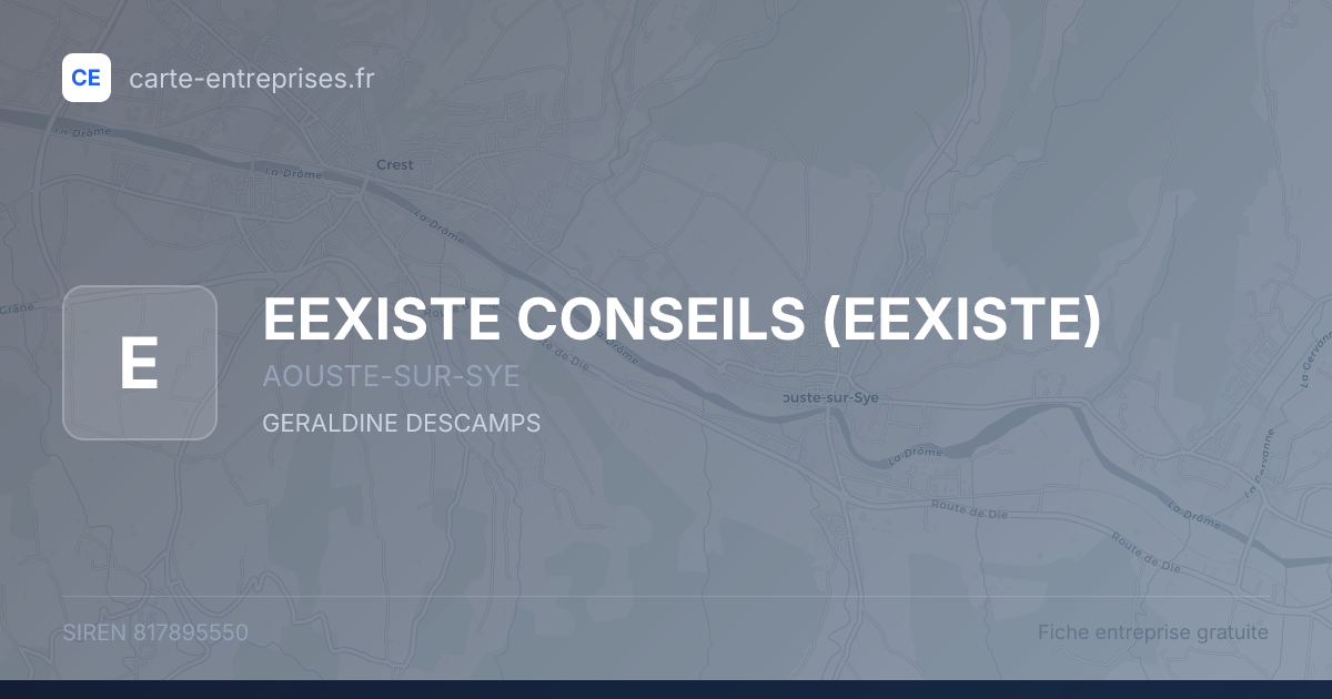 EEXISTE CONSEILS (EEXISTE) — 817895550 — fiche entreprise