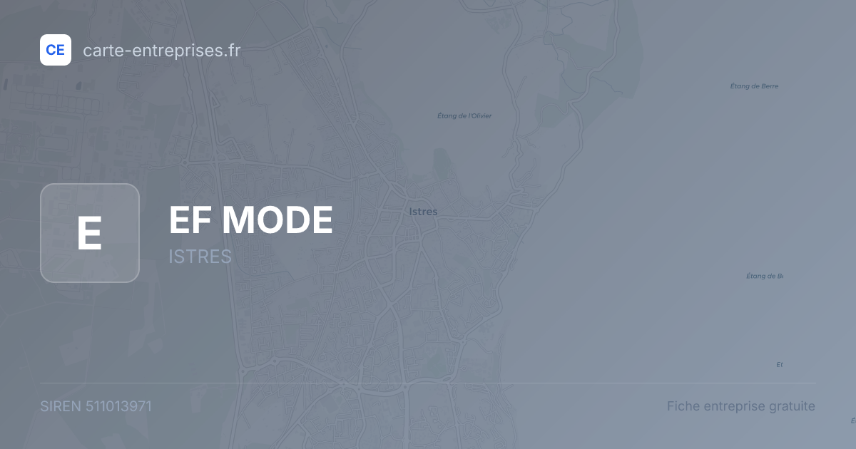 EF MODE — 511013971 — fiche entreprise