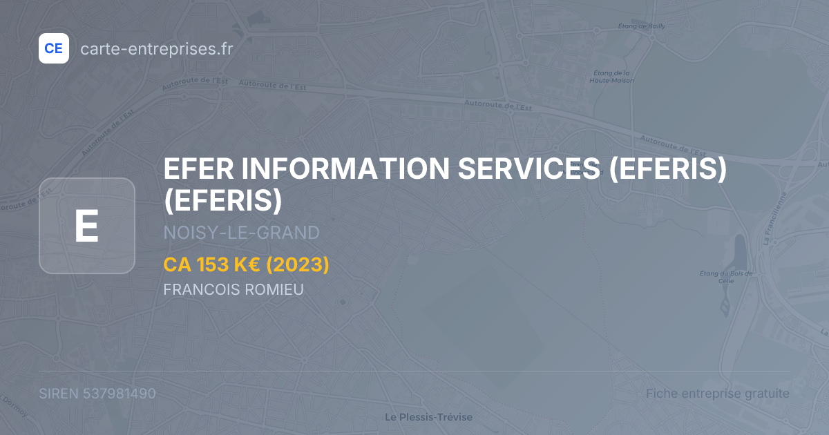 EFER INFORMATION SERVICES (EFERIS) (EFERIS) — 537981490 — fiche entreprise