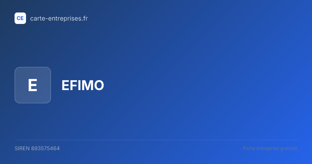 EFIMO — 893575464 — fiche entreprise
