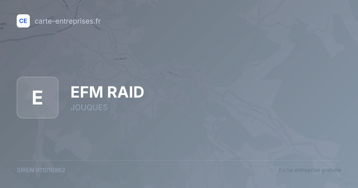 EFM RAID — 911016962 — fiche entreprise