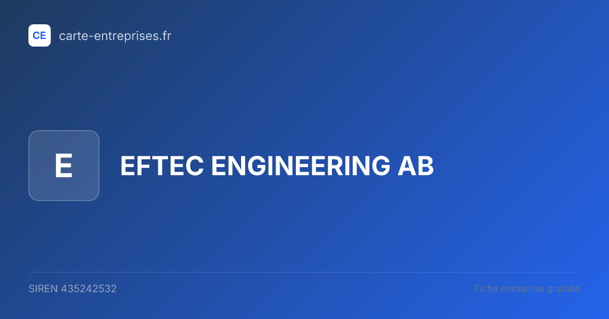 EFTEC ENGINEERING AB — 435242532 — fiche entreprise