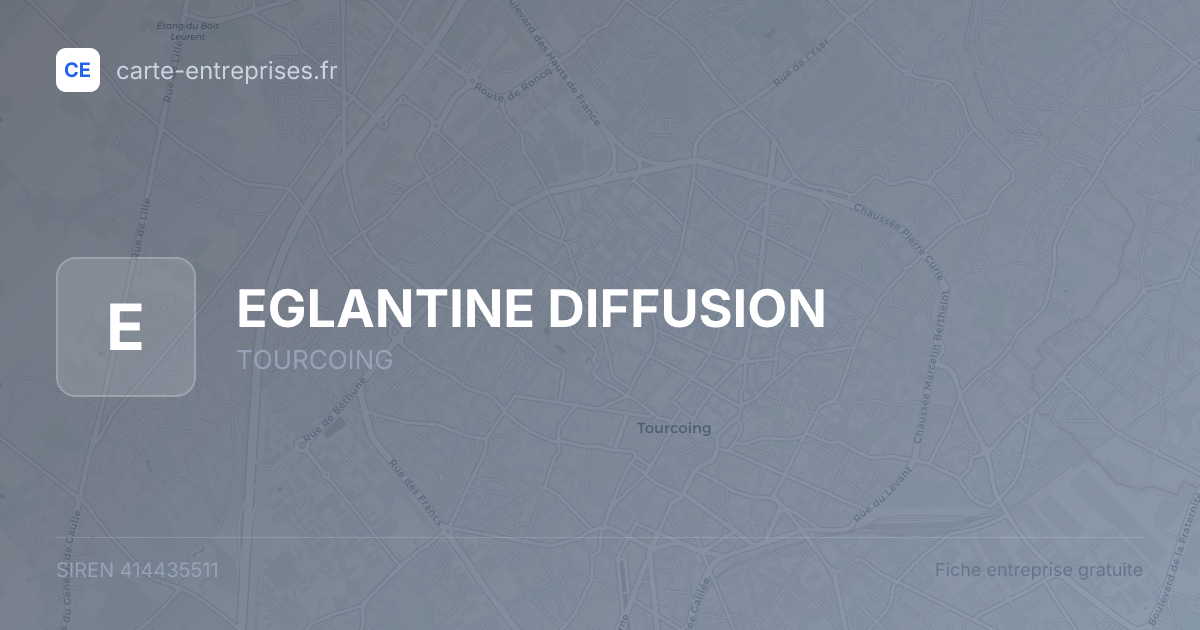 EGLANTINE DIFFUSION — 414435511 — fiche entreprise