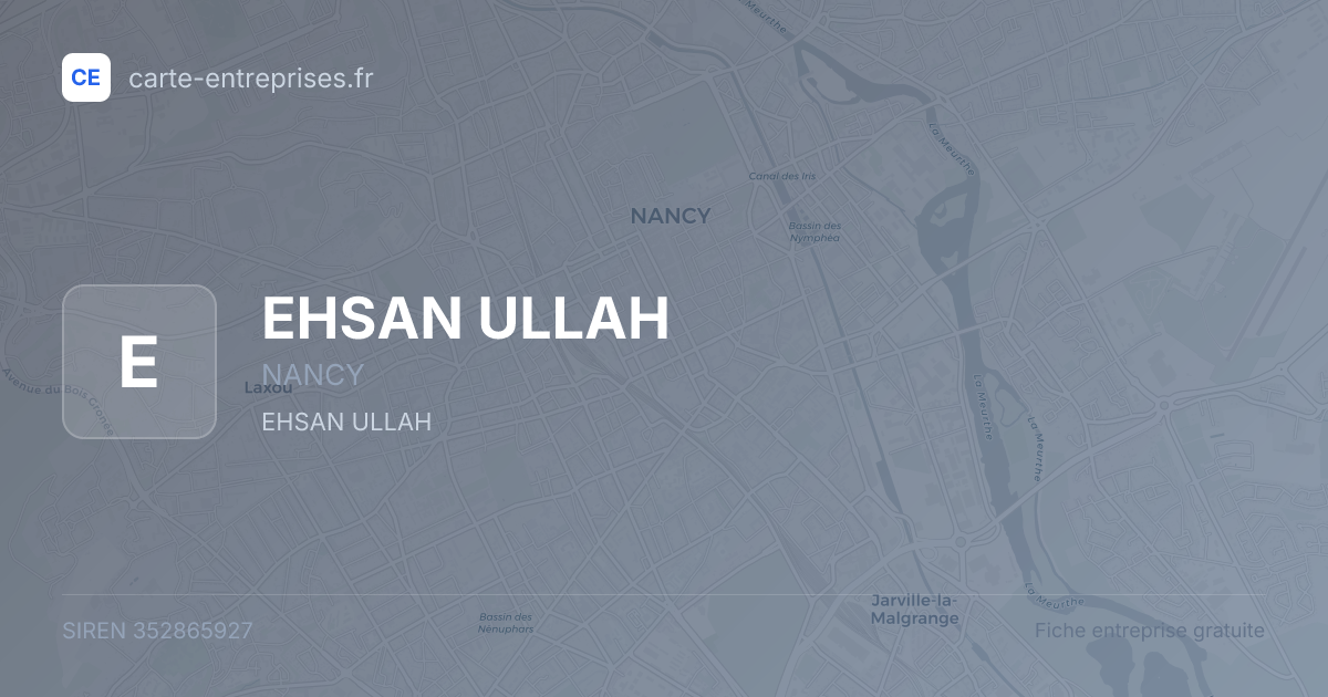 EHSAN ULLAH — 352865927 — fiche entreprise