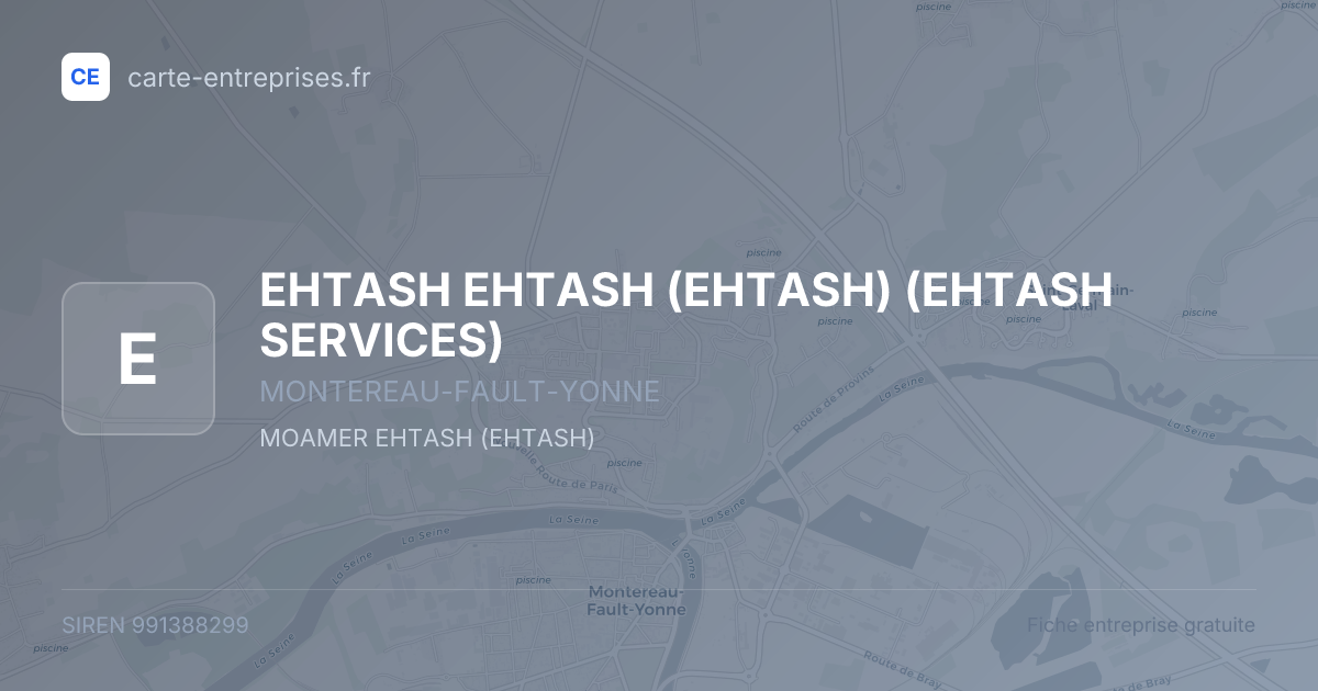 EHTASH EHTASH (EHTASH) (EHTASH SERVICES) — 991388299 — fiche entreprise