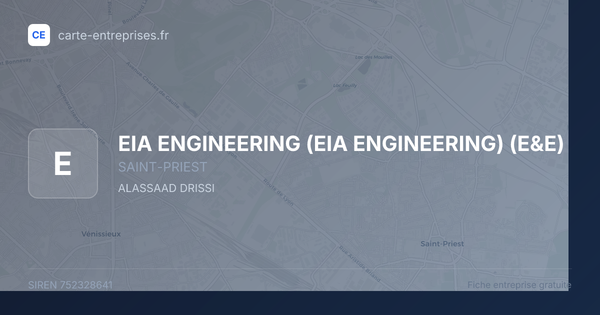 EIA ENGINEERING (EIA ENGINEERING) (E&E) — 752328641 — fiche entreprise