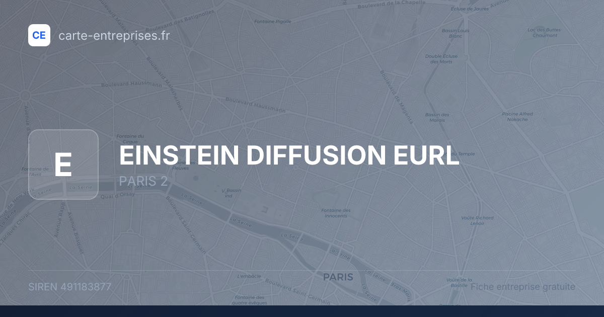 EINSTEIN DIFFUSION EURL — 491183877 — fiche entreprise