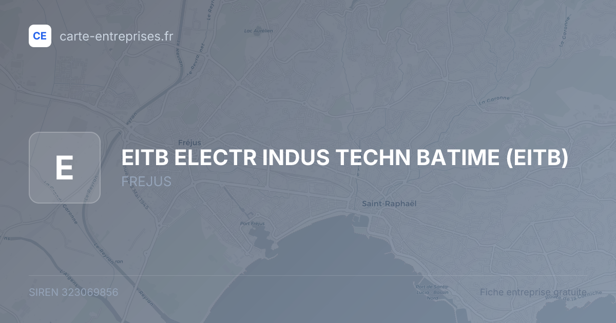 EITB ELECTR INDUS TECHN BATIME (EITB) — 323069856 — fiche entreprise