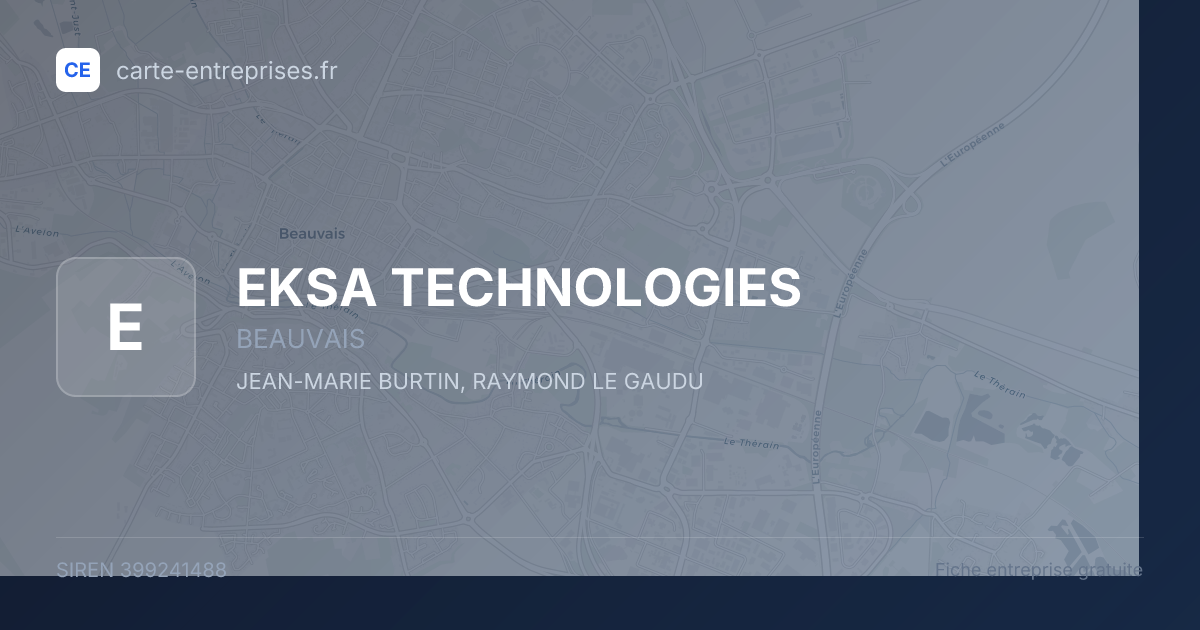 EKSA TECHNOLOGIES — 399241488 — fiche entreprise