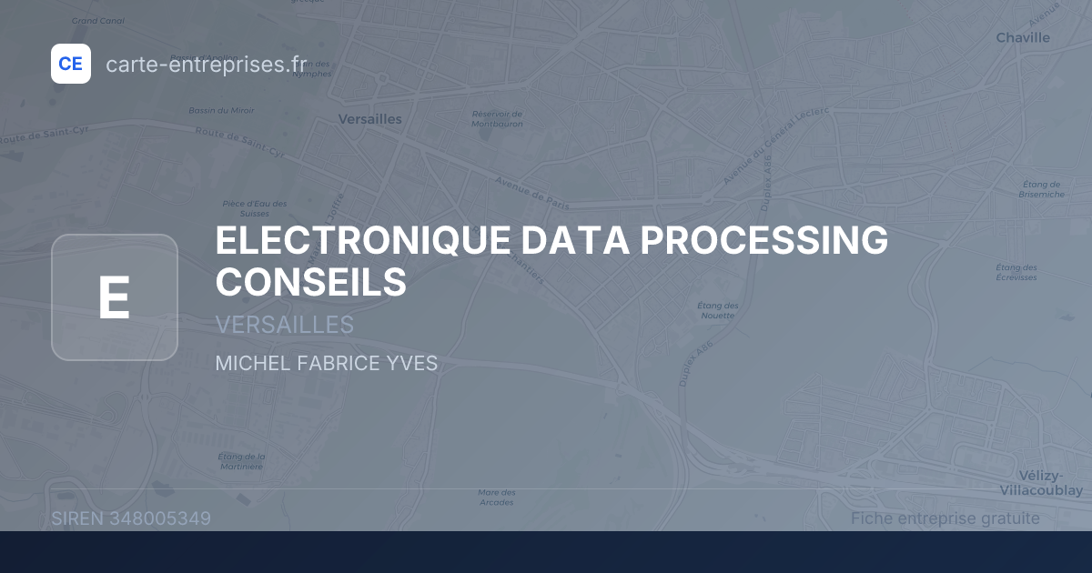 ELECTRONIQUE DATA PROCESSING CONSEILS — 348005349 — fiche entreprise